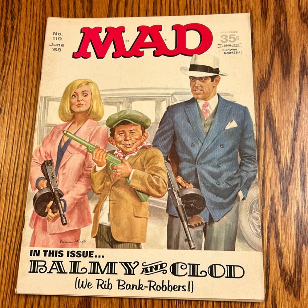 MAD Magazine June ‘68 No 119 Balmy & Clod (Bonnie & Clyde) Cover Dunaway/Beatty